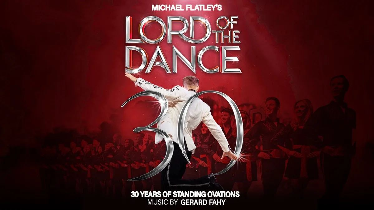 Lord of the Dance: 30th Anniversary (Sunday 30 August 2026 ) at Glasgow Royal Concert Hall