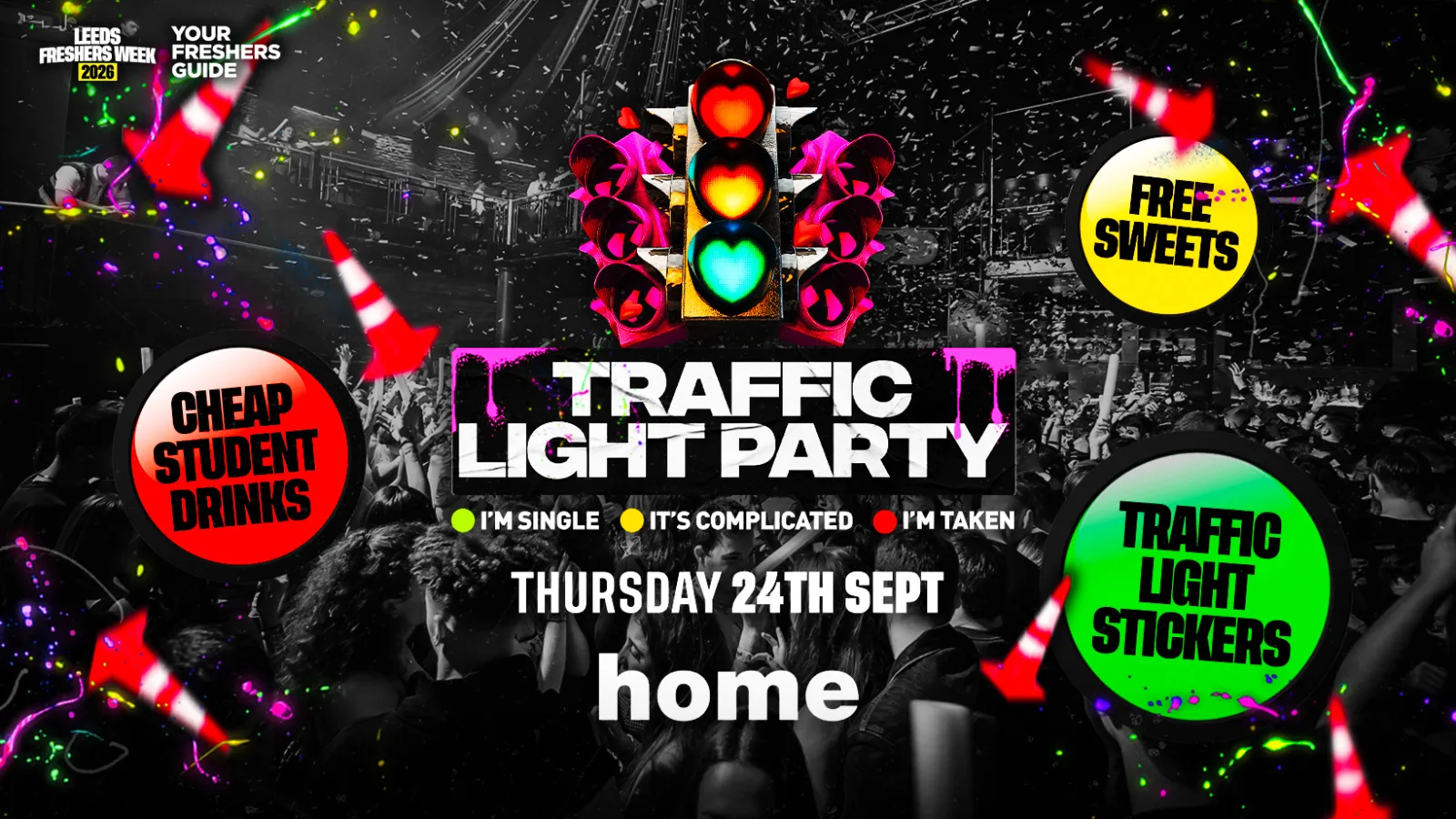 Traffic Light Party | Leeds Freshers 2026 at Home Nightclub Leeds