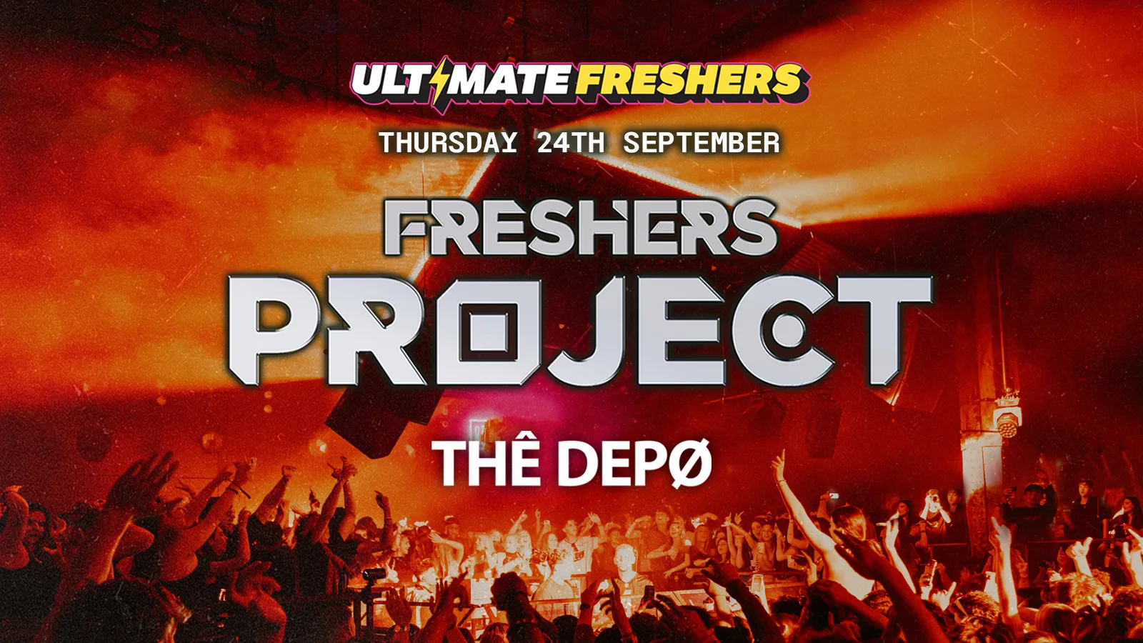 FRESHERS PROJECT PLYMOUTH 2026 ⚡️ Sold Out 15 years Running! at THÊ DEPØ VENUE