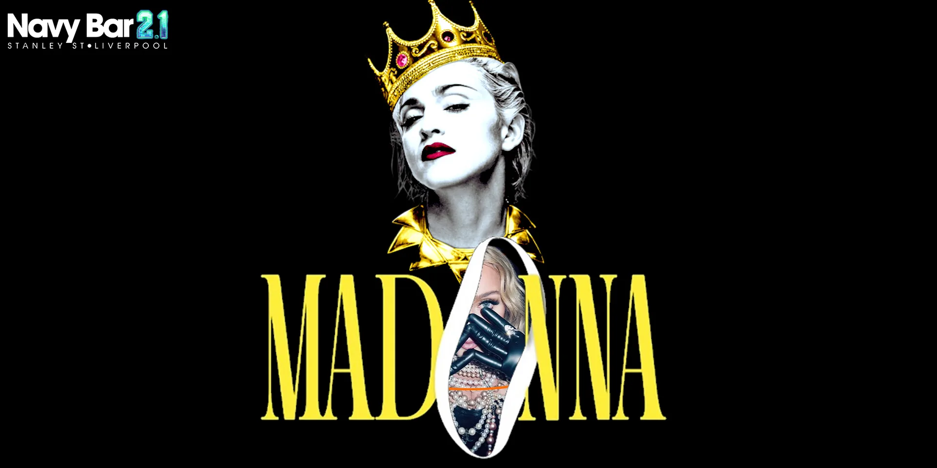Madonna Party with Live Tributes [Navy Bar 2.1] at Navy Bar 2.1