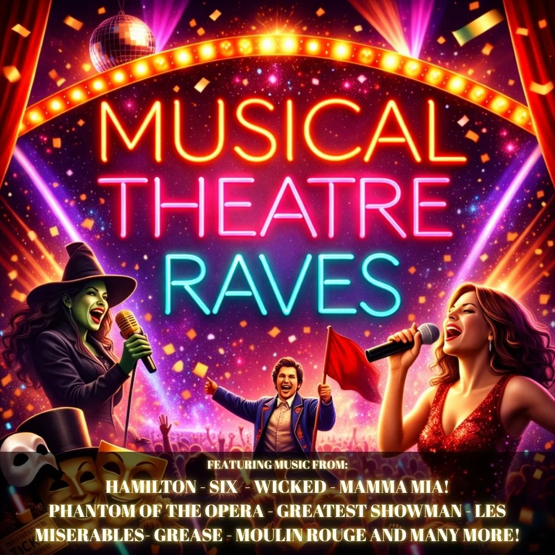 Musical Theatre Raves: Glasgow 🎭