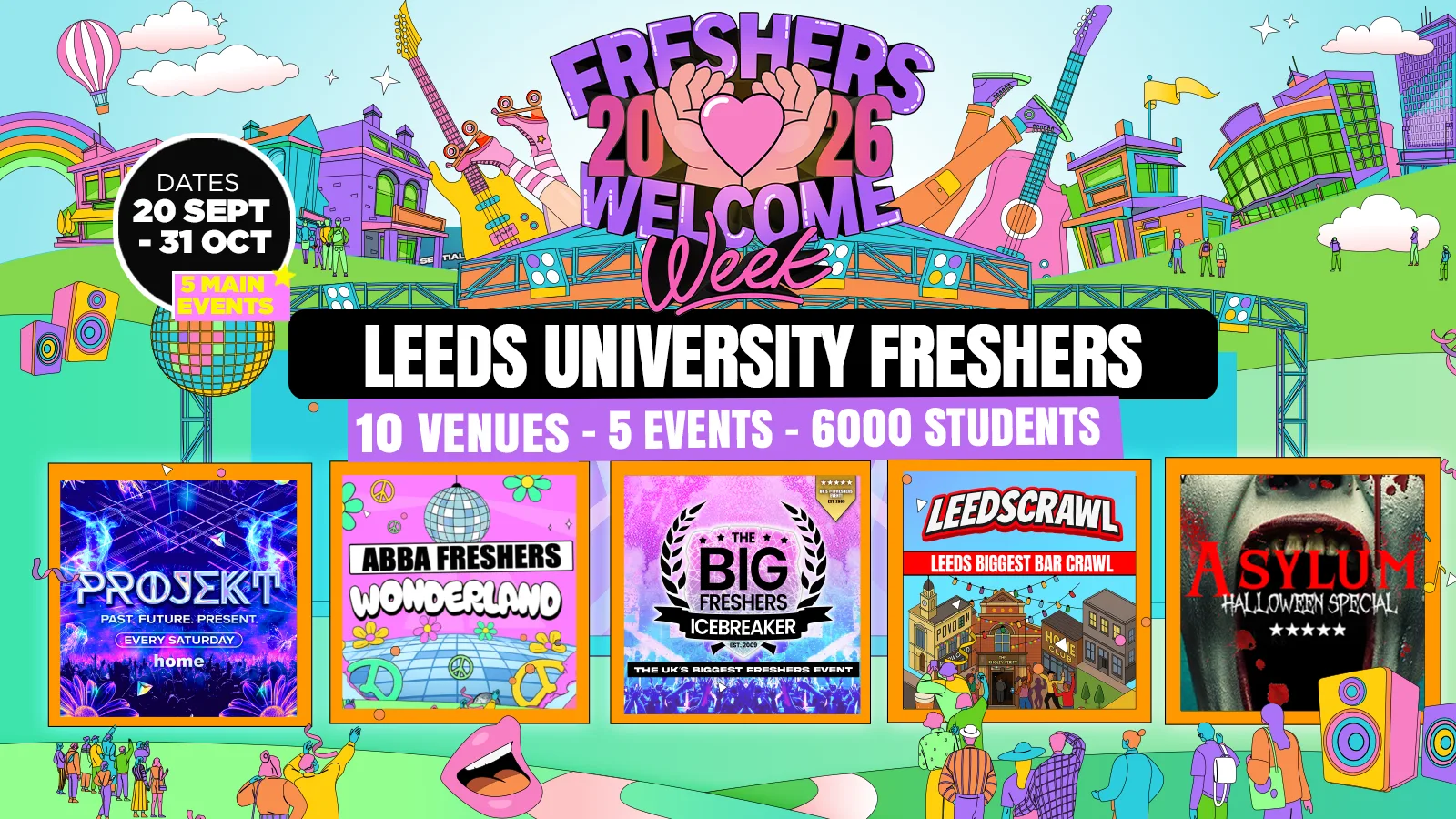 PAY DAY SALE FREE Q-SKIP 24 HRS ONLY 🚨 Leeds Freshers Welcome Week 2026 🎓 - UK Largest Freshers Events- Sold Out 10 Years Running 🏆 at HOME, Disco Spoons, Belgrave Music Hall, Popworld, Carousel & More!