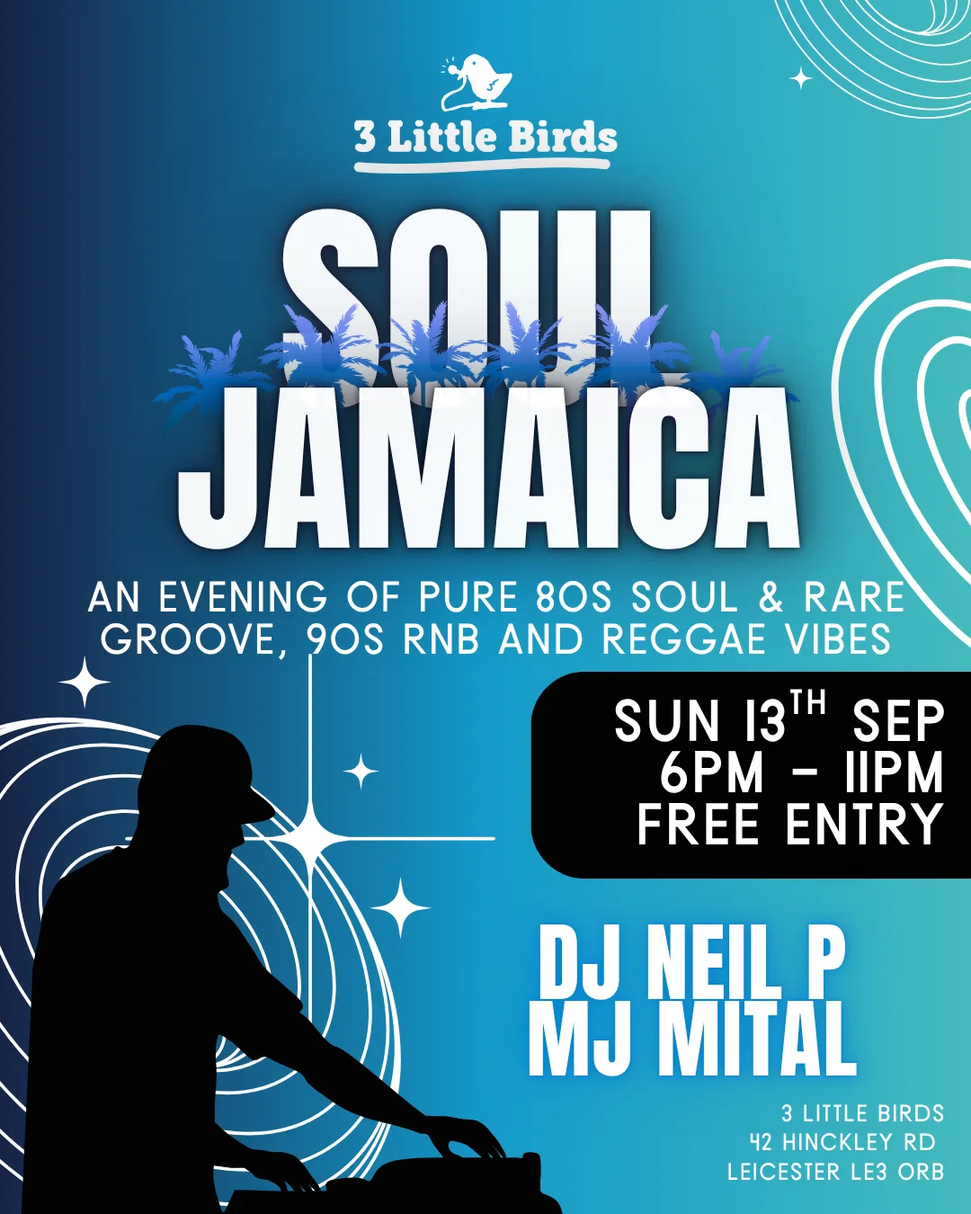 Soul Jamaica at 3 little birds