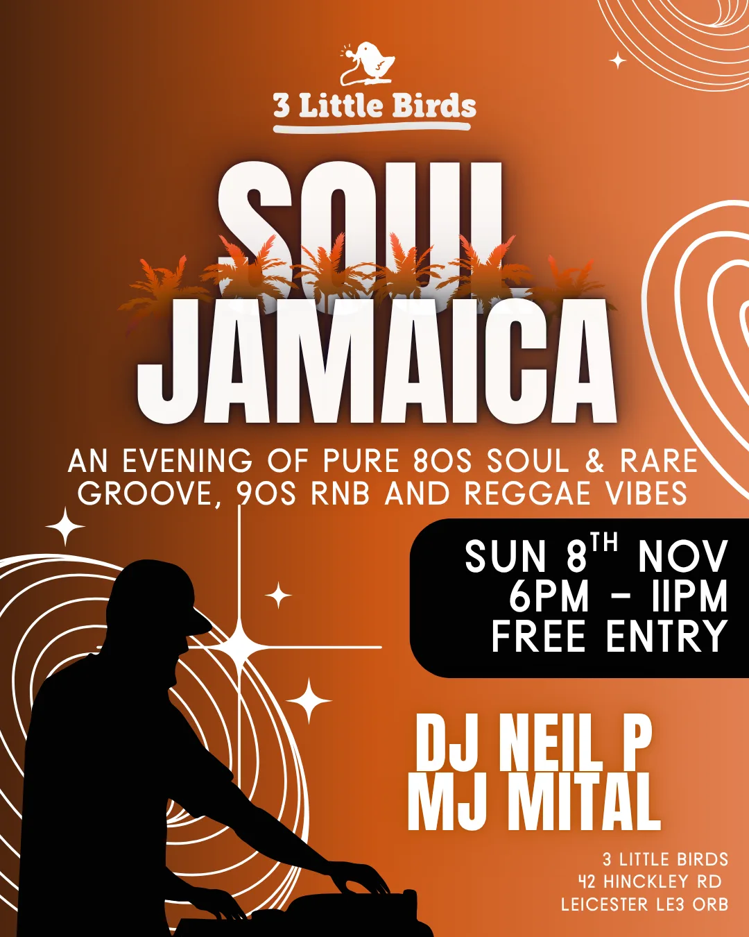 Soul Jamaica at 3 little birds