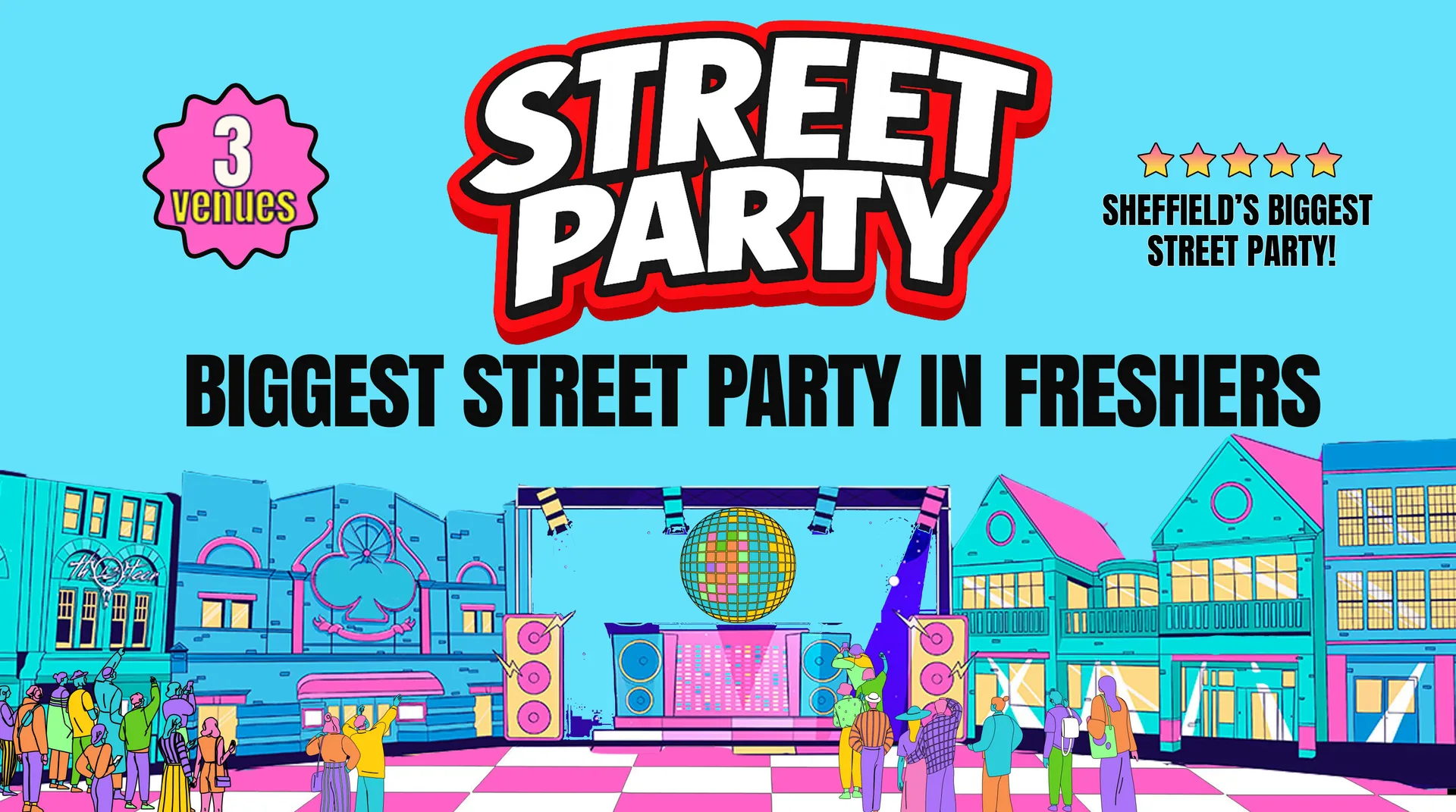 Sheffield Freshers Official Street Party - Carver St Takeover 3 VENUES - 5000 STUDENTS - UK Largest Freshers Events - Sold Out 10 Years Running 🏆 at The Viper Rooms, Popworld, Tropican