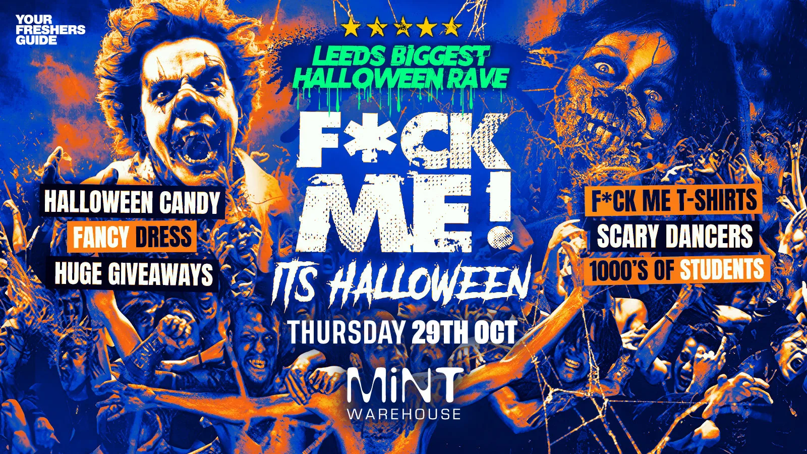 F*CK ME It's Halloween | Leeds Freshers 2026 at Mint Warehouse