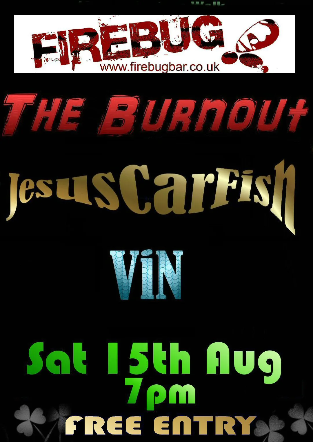 The Burnout + JesusCarFish + ViN