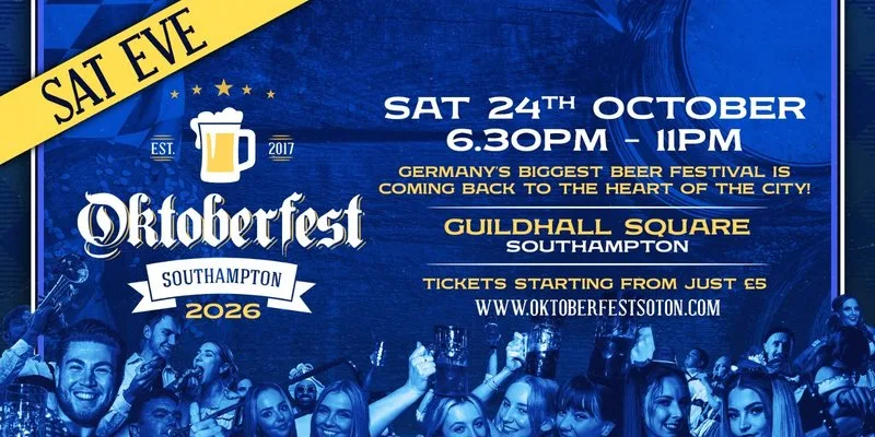 Oktoberfest Southampton • Saturday (EVENING!) 24th October // 6:30pm - 11pm at Guildhall Square, Southampton