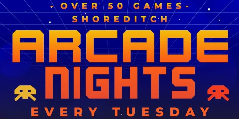 ARCADE NIGHTS AT NQ64 SHOREDITCH - EVERY TUESDAY at NQ64 Shoreditch