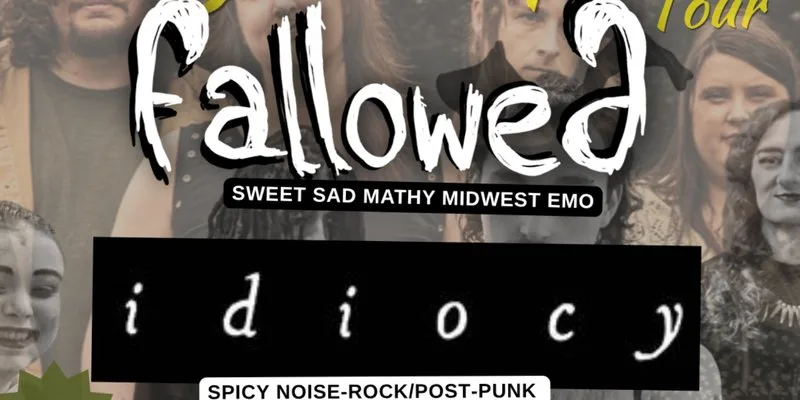 Idiocy + Fallowed w/ Super Mega Death Robot (The Sugar and Spice Tour) at Mist Rolling Inn