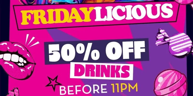 FRIDAYLICIOUS @ POPWORLD WATLING STREET - Every Friday at Popworld London