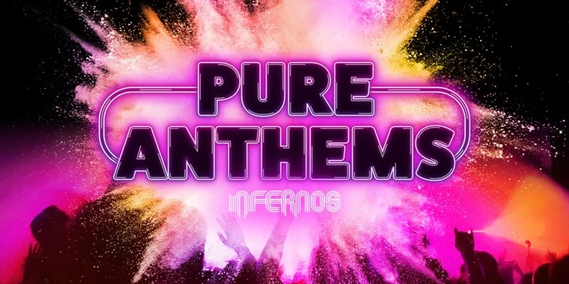 Pure Anthems at Infernos Disco