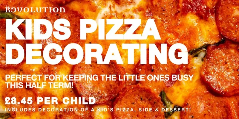 Kids Pizza Decorating @ Revolution Newcastle at Revolution Newcastle Upon Tyne