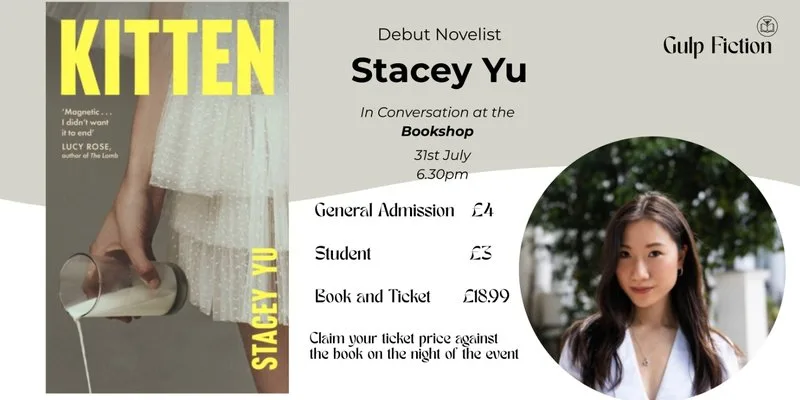 Stacey Yu - Kitten at Gulp Fiction, Oxford Covered Market