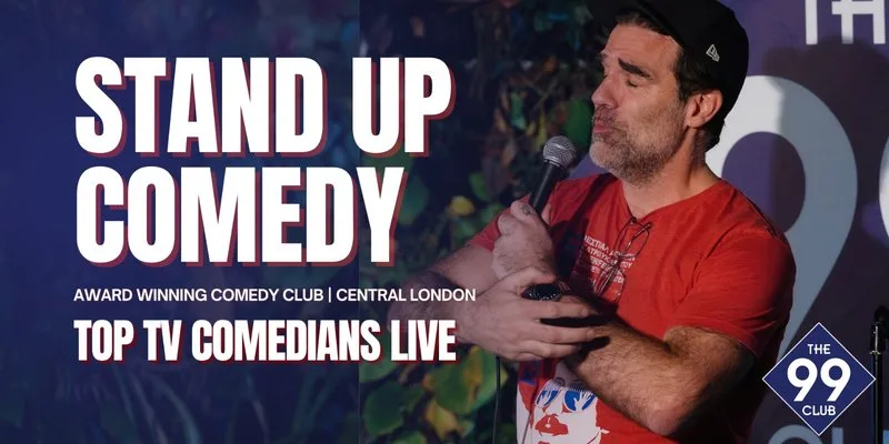 The 99 Club Comedy Show – Award-Winning Stand-Up at O'Neills, Wardour Street