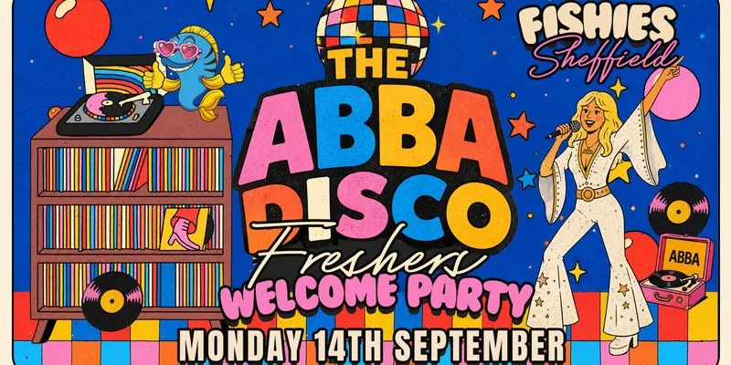 Fishies Sheffield Freshers Party 2026 | The ABBA Disco at Network