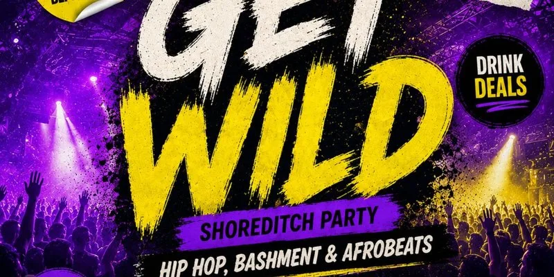 Get Wild - Shoreditch Party - Everyone Free Before 12AM at The Lighthouse Bar and Club