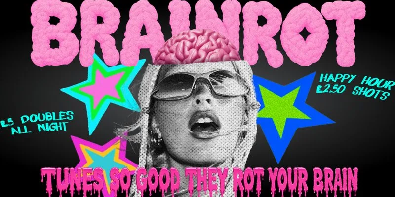 BRAINROT @ CHALK |  tunes so good they rot ur brains! at Chalk Venue Brighton