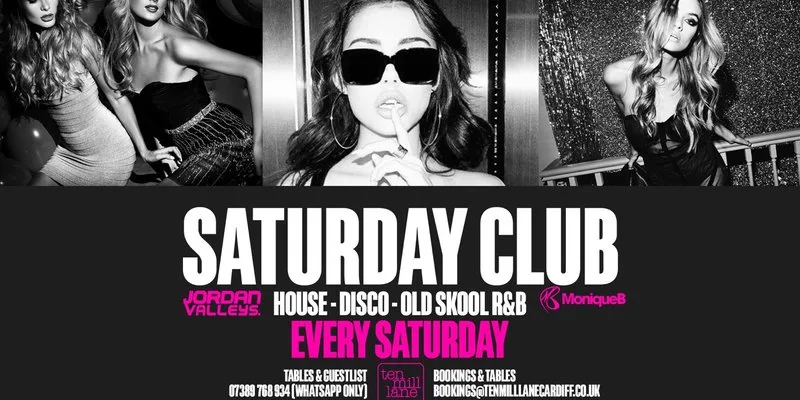SATURDAY CLUB at Ten Mill Lane