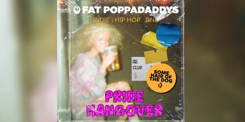 Fat Poppadaddys: PRIDE HANGOVER at Chalk Venue Brighton
