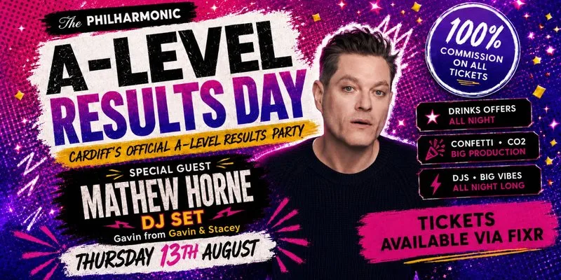 A-LEVEL RESULTS PARTY WITH MATHEW HORNE at The Philharmonic