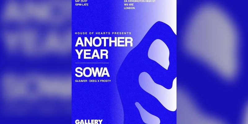HOUSE OF HEARTS PRESENTS: ANOTHER YEAR AT GALLERY at Gallery