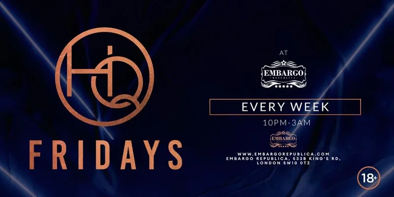 HQ Fridays at Embargo Republica