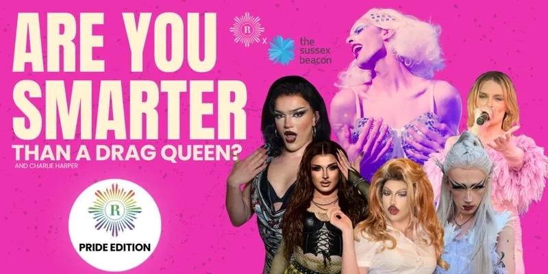 ARE YOU SMARTER THAN A DRAG QUEEN? Pride Special Quiz Night at Revolution Brighton