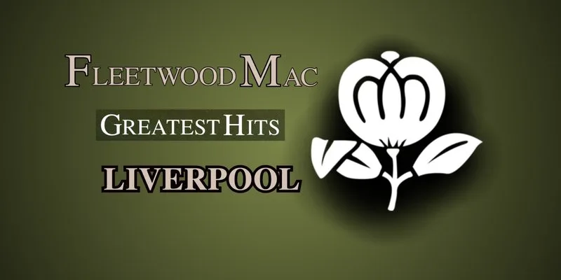 Fleetwood Mac: The Greatest Hits at The Cavern Club