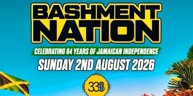 BASHMENT NATION - The Biggest JA Independence Day Festival at Studio 338