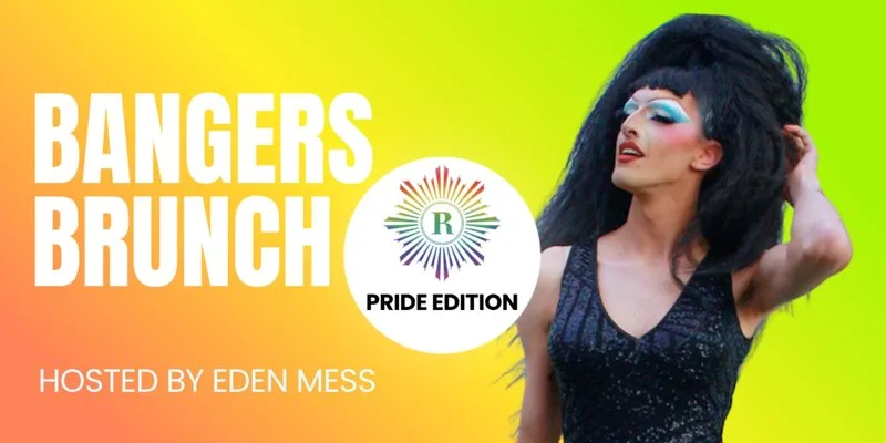 PRIDE SPECIAL: BOTTOMLESS BRUNCH WITH EDEN MESS at Revolution Brighton