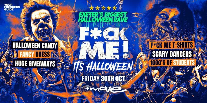 F*CK ME It's Halloween Exeter at Move, Exeter
