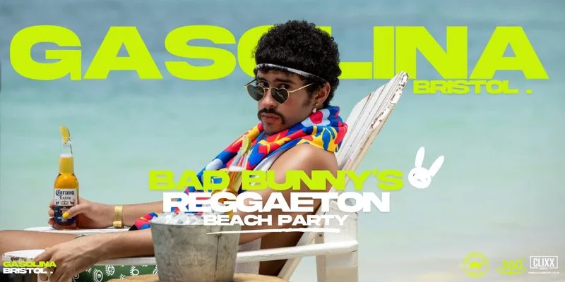 Gasolina Bristol 🔥 Bad Bunny's Beach Party