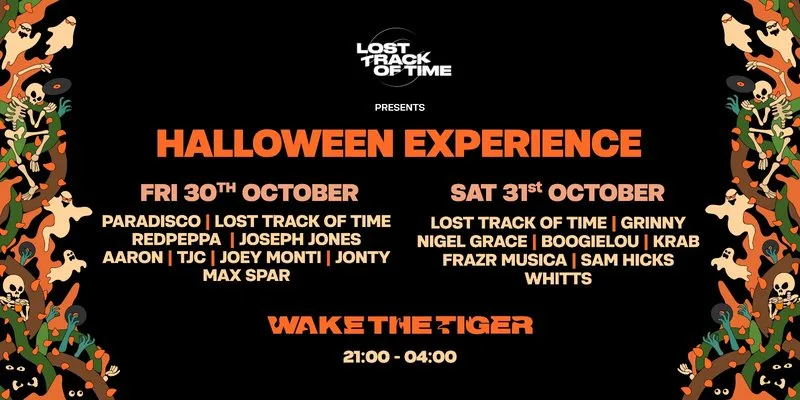 Lost Track of Time Presents A Halloween Experience at Wake The Tiger