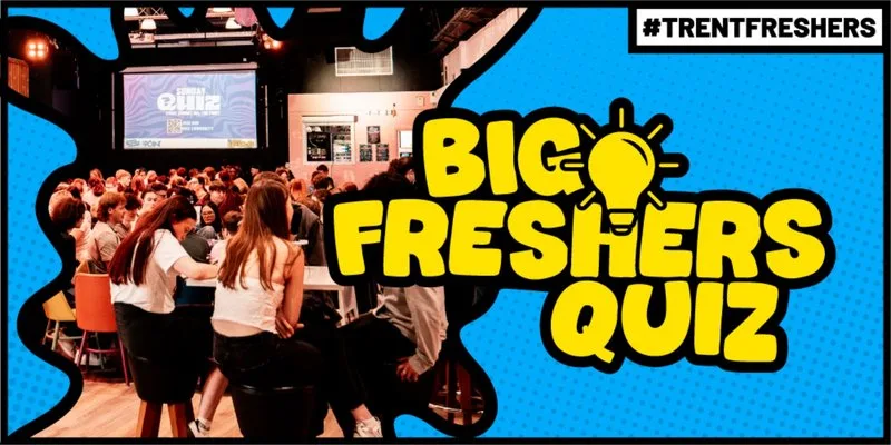 #TrentFreshers - Big Freshers Quiz (Clifton) at NTSU - The Point