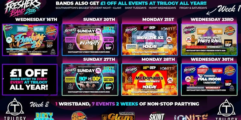 Official Trilogy Freshers Band 2026 🎓 7 Events Included! Welcome Weeks 2026! 😍 PLUS Discount to EVERY EVENT at Trilogy ALL YEAR!! 😎 Bands will SELL OUT! !💯 at Trilogy nightclub