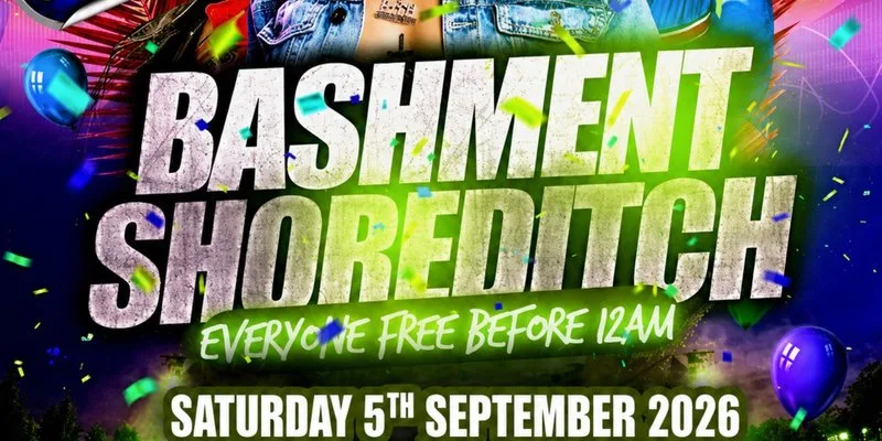 Bashment Shoreditch Party - Free Before Midnight at The Cornershop Bar