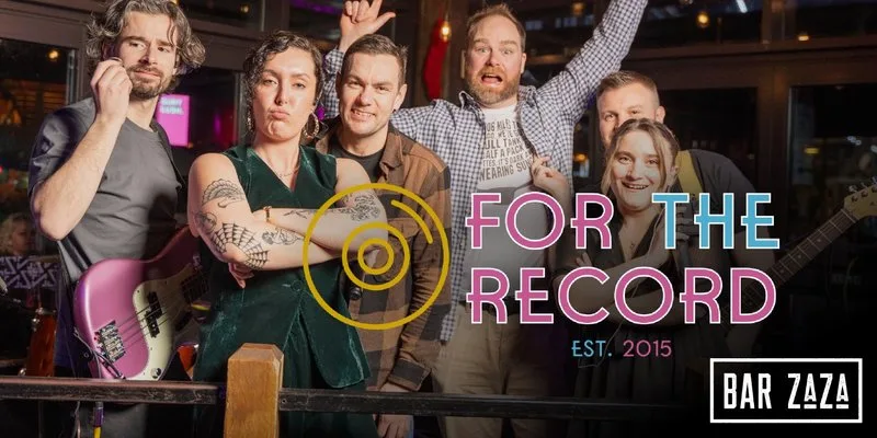 For the Record at Bar ZaZa at Bar Zaza