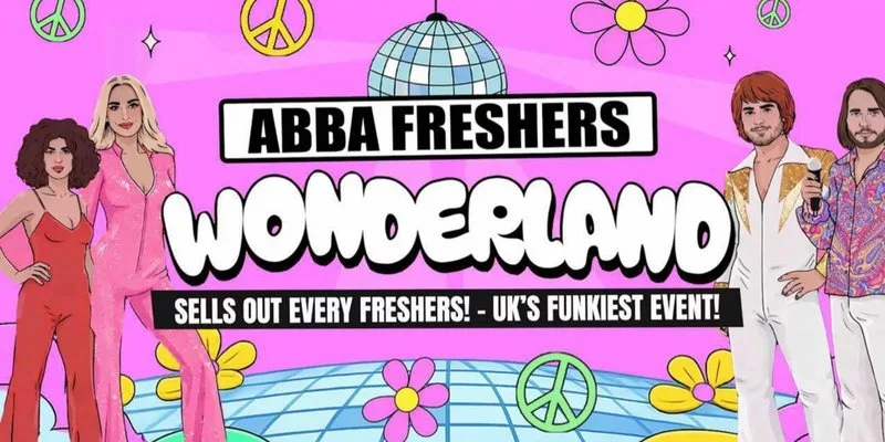 Freshers Week - ABBA Wonderland Move in Party 🌈 at Home Nightclub Leeds