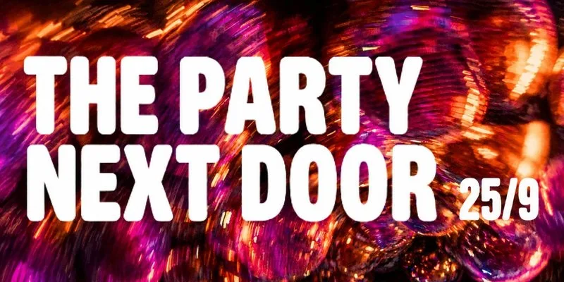 5STAR SOUNDS presents: ThePartyNextDoor at People's Leisure Club