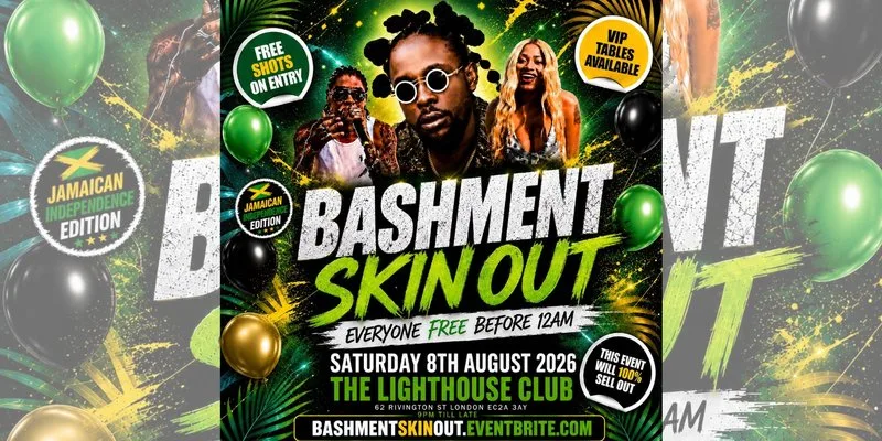 Bashment Skin Out - Everyone Free Before 12AM at The Lighthouse Bar and Club