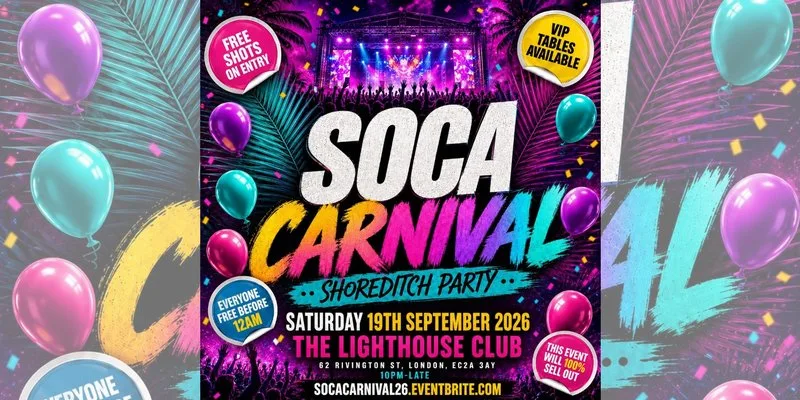 Soca Carnival Shoreditch Party - Everyone Free Before 12AM