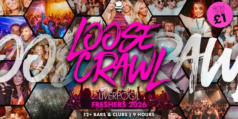 🏃🏽‍♀️ LOOSECRAWL LIVERPOOL - FRESHERS BAR CRAWL 🏃‍♂️ UK'S BIGGEST STUDENT BAR CRAWL FOR 9 YEARS — 12 BARS & CLUBS OVER 9 HOURS | 20th SEPT