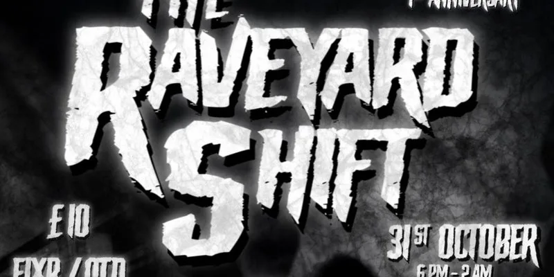 The Raveyard Shift at THE MISSING SOCK, FINDERS CORNER, NEWMARKET ROAD, CAMBRIDGE