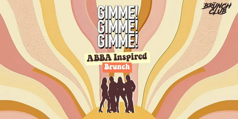 Gimme! Gimme! Gimme! ABBA Inspired Brunch - Glasgow at Nonna Said