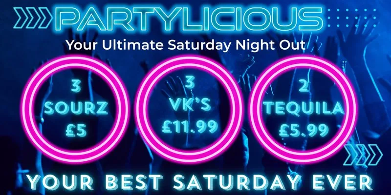 PARTYLICIOUS - Your Ultimate Saturday Night Out at Plush Oxford