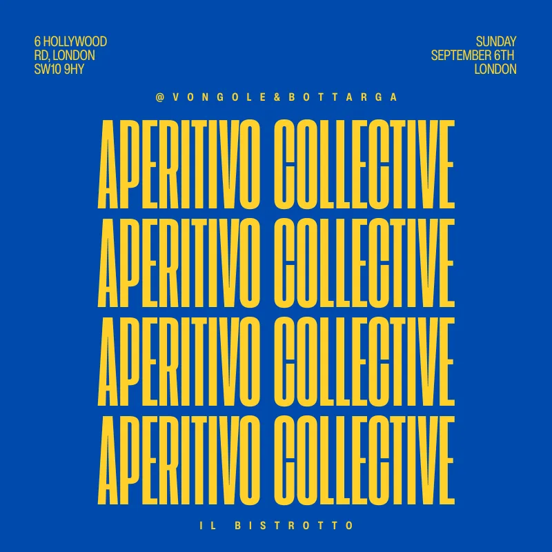 Aperitivo Collective X Bistrotto at Il Bistrotto - London