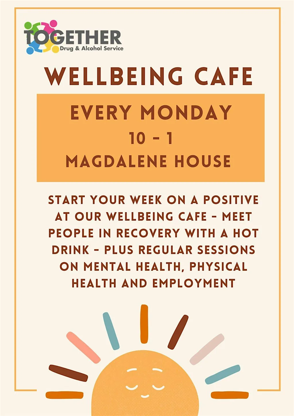 Wellbeing Cafe at Magdelene House, Grendon Road