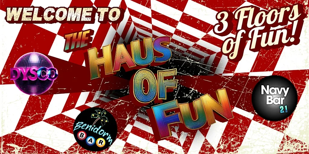 Welcome to THE HAUS OF FUN | Hosted by the FunnyBoyz at Navy Bar Liverpool