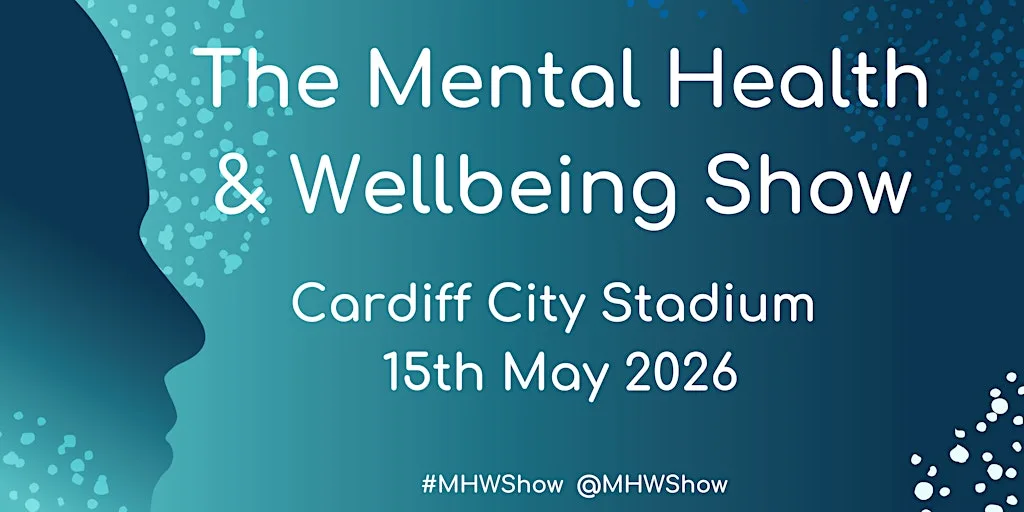 The Mental Health and Wellbeing Show 2027 at Cardiff City Stadium